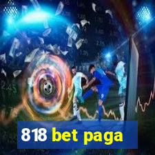 818 bet paga